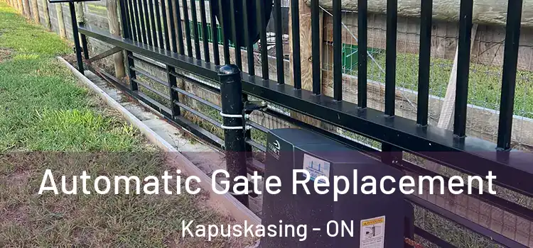 Automatic Gate Replacement Kapuskasing - ON