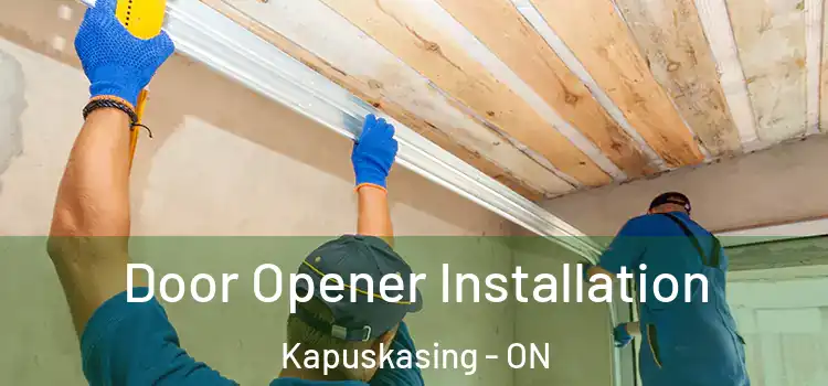 Door Opener Installation Kapuskasing - ON