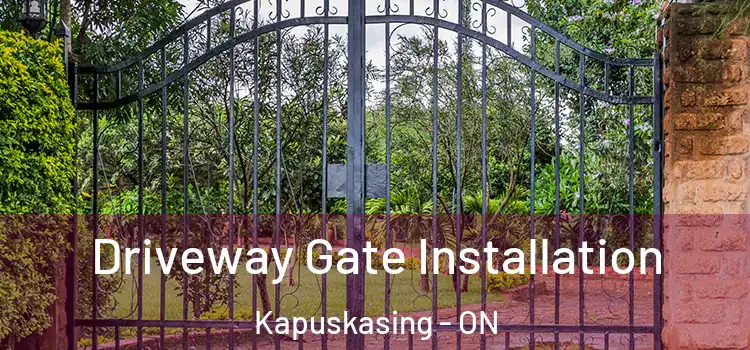 Driveway Gate Installation Kapuskasing - ON